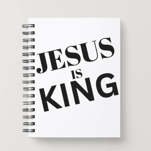 Spiral Christian Notebook - Jesus is King