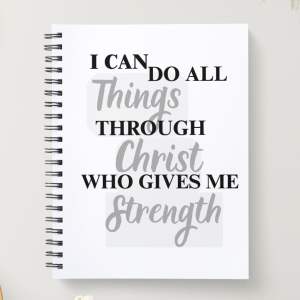 Spiral Christian Notebook - I can do all things through Christ who gives me strength