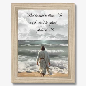 Wall Art- John 6:20