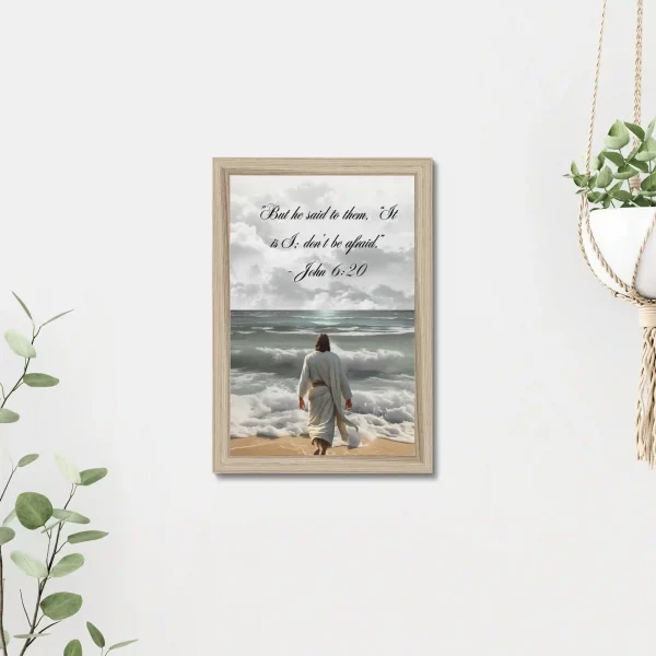 Wall Art- John 6:20 - Image 2